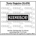 Crealies Texto Negativo KIEKEBOE NL (H) NL47H max. 17x51mm 