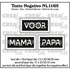 Crealies Texto Negativo VOOR MAMA PAPA (H)  - (NL) NL114H max. 17 x 35 mm