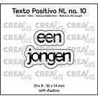 Crealies Texto Positivo een jongen - NL (H) POSNL10  20x8 - 36x14 mm