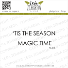 Lesia Zgharda Sentiment Stamp Set "`TIS the season magic time" TA316