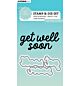 SL Stamp & Cutting Die Get well soon Sweet Stories nr.88